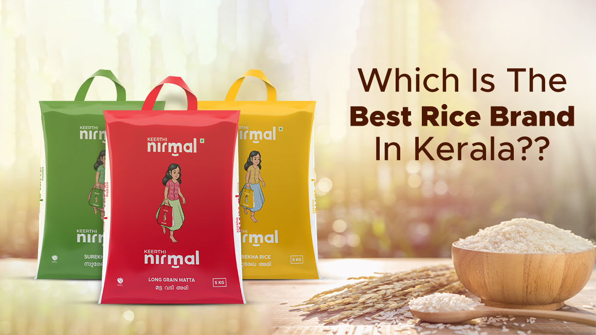Which Is The Best Rice Brand In Kerala?