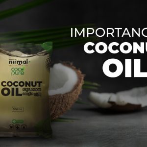 Importance of Coconut Oil