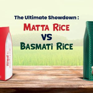 The Ultimate Showdown: Matta Rice vs. Basmati Rice