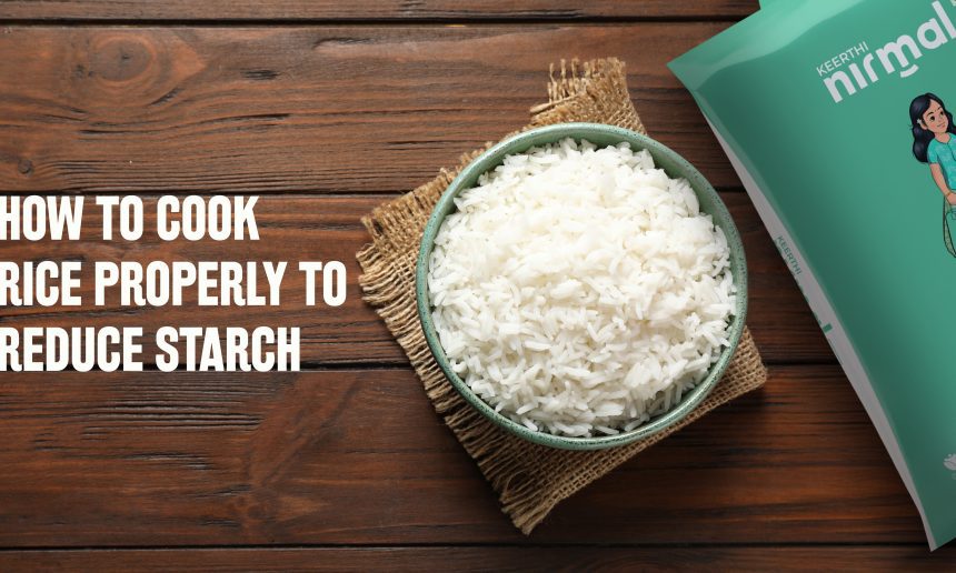 How to Cook Rice Properly to Reduce Starch: How to Remove Starch from Rice & Does Rice Increase Sugar Level?