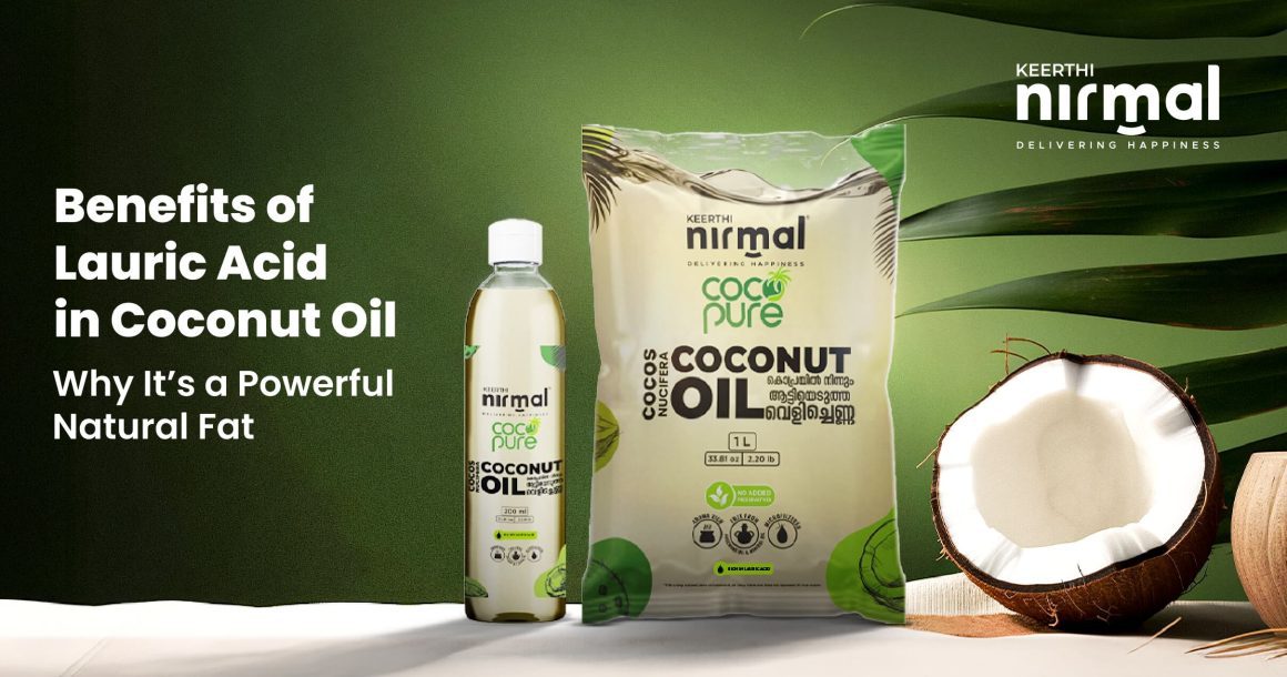 What are the benefits of Lauric Acid in Coconut Oil?